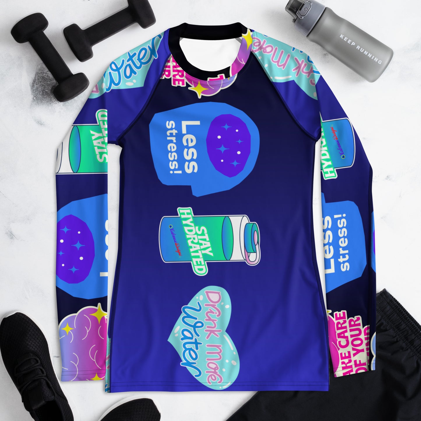 Take Care Your Mind, Less Stress, Stay Hydrated, Drink Mor Water, CALMNESS DESIGNS, Creative Designer's, Women's Rash Guard