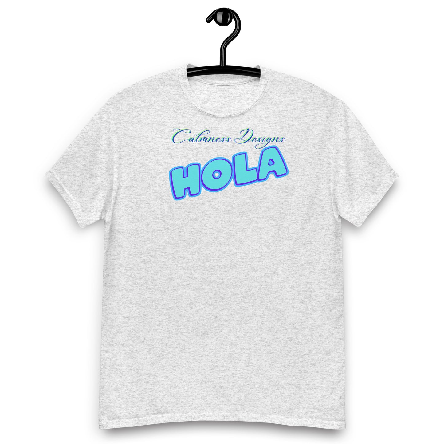Calmness Designs, Hola, Men's classic tee
