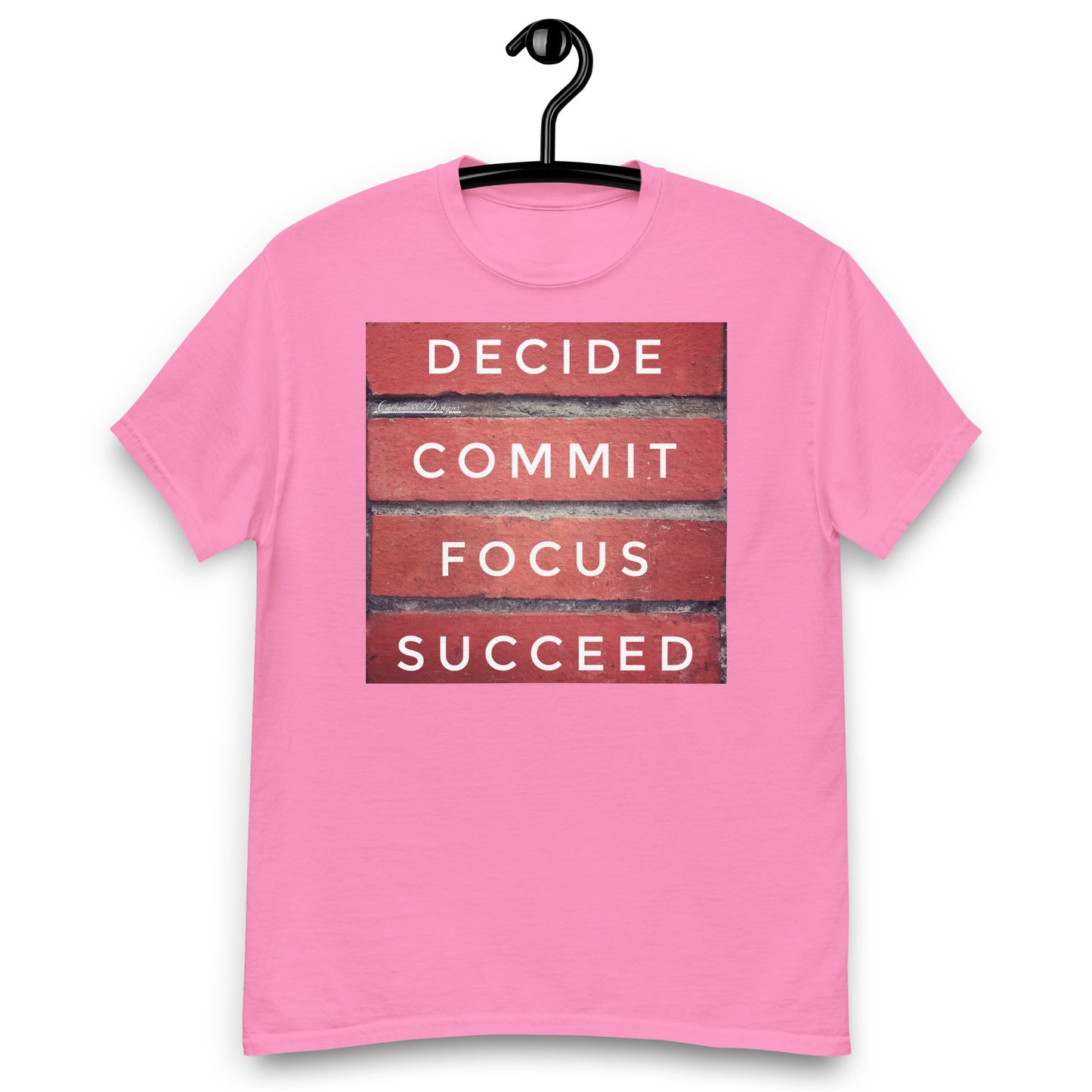 DECIDE, COMMIT, FOCUS, SUCCEED, Calmness Designs, Creative Designs, Men's classic tee