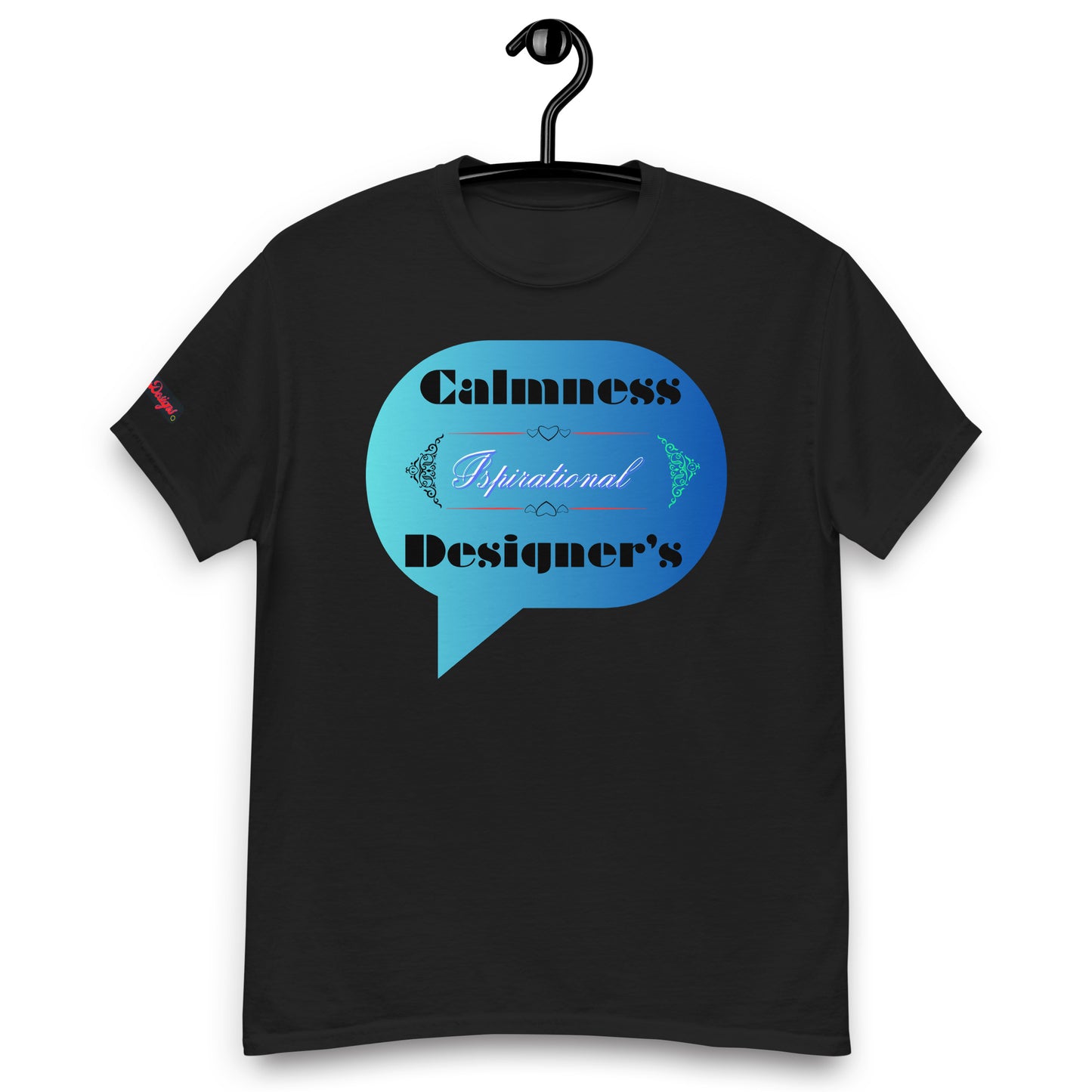 Speech Bubble, Inspirational Designer's, Creative Calmness Designs, Men's classic tee