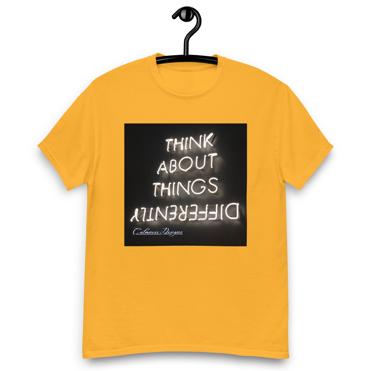 THINK ABOUT THINGS DIFFERENTLY, Calmness Designs, Creative Designs, Men's classic tee