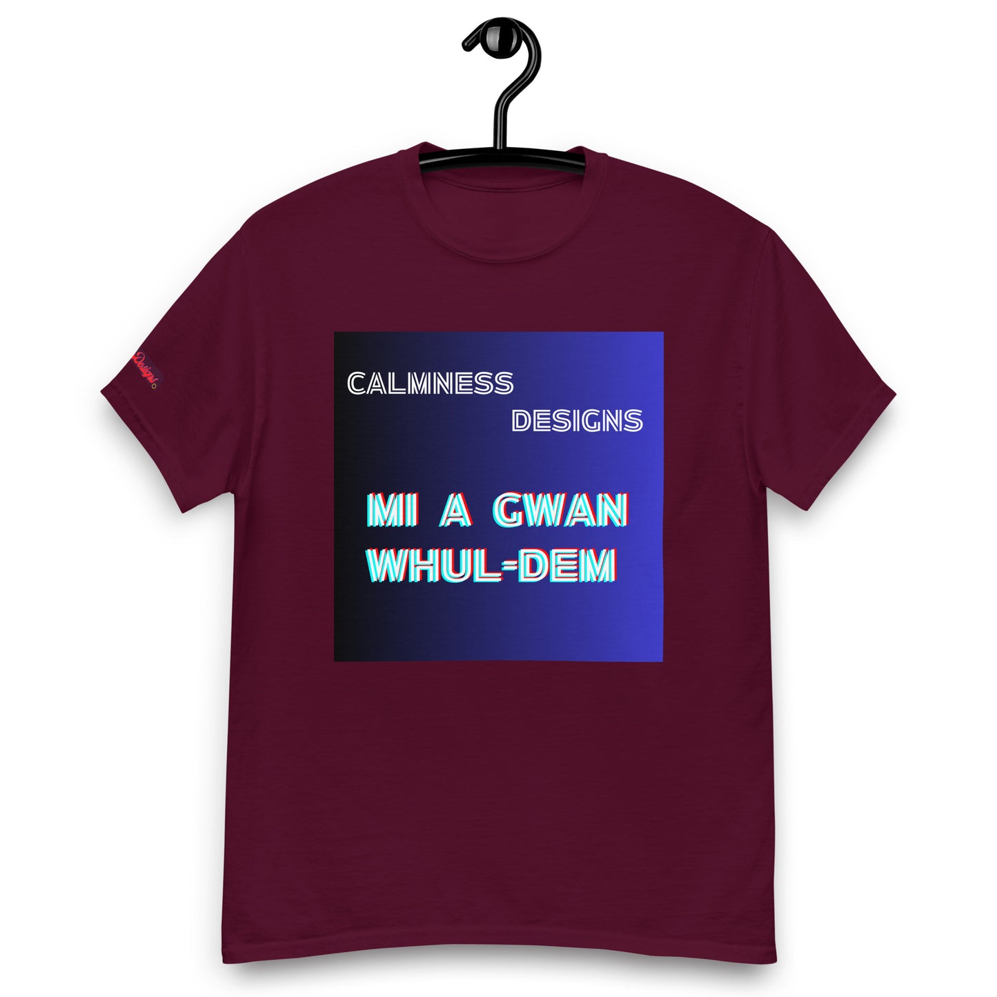 Mi AGWAN WHUL-DEM, Calmness Designs, Men's classic tee