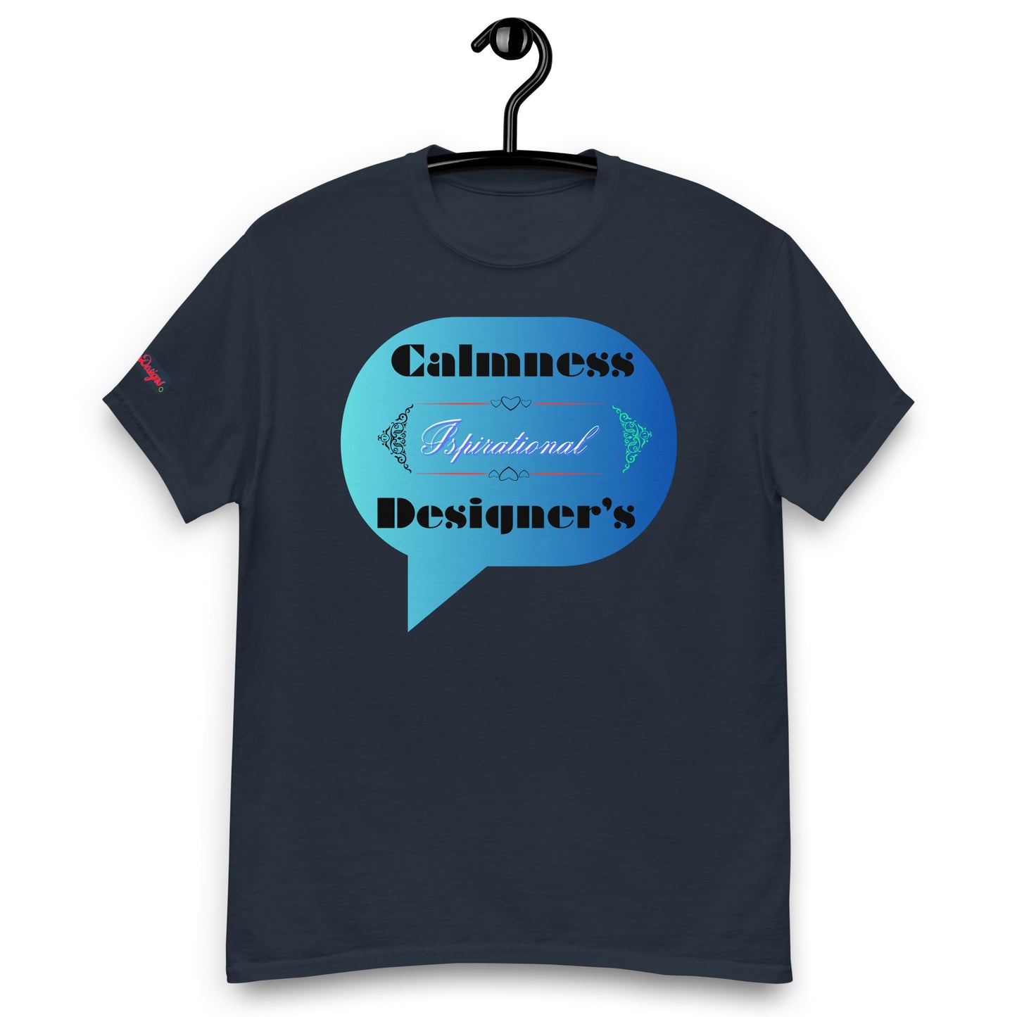 Speech Bubble, Inspirational Designer's, Creative Calmness Designs, Men's classic tee