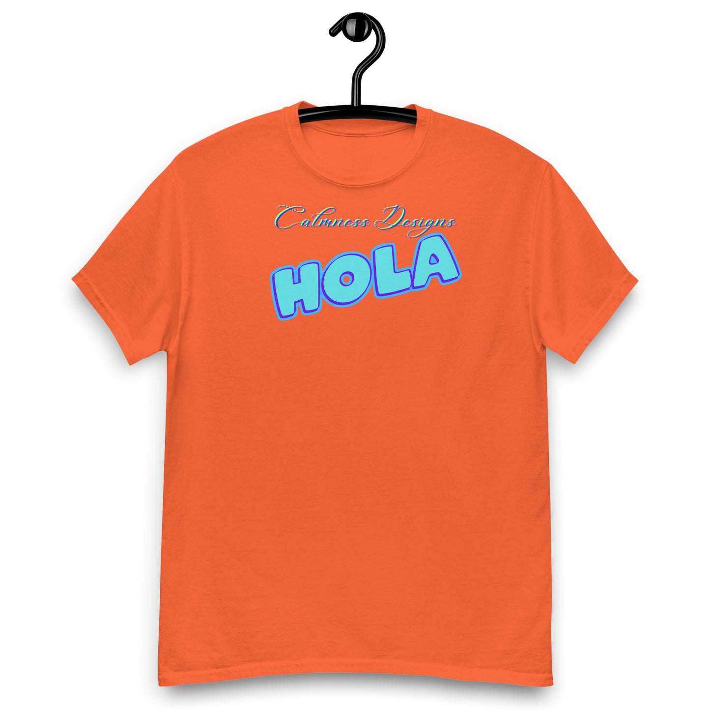 Calmness Designs, Hola, Men's classic tee