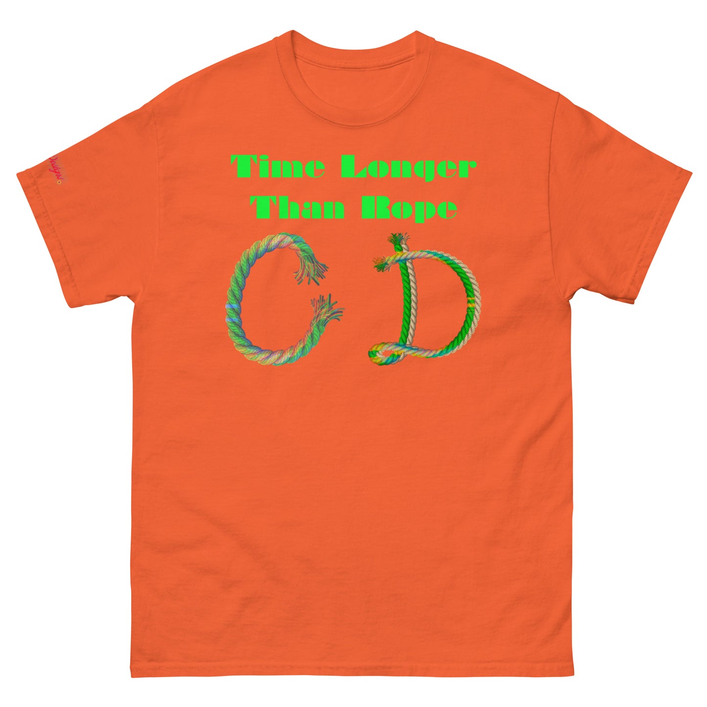 Time Longer Than Rope, (C D) Calmness Designs, Men's classic tee