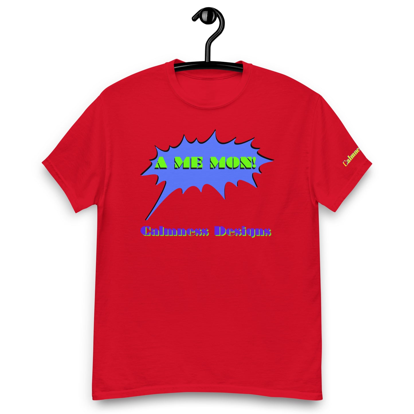 Scream Comic Speech Bubble, A ME MON!, Calmness Designs, Men's classic tee