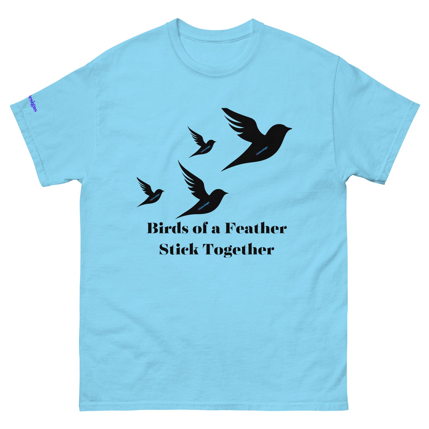 Birds of a Feather Stick Together, Flock of Birds Flying, Calmness Designs, Men's classic tee