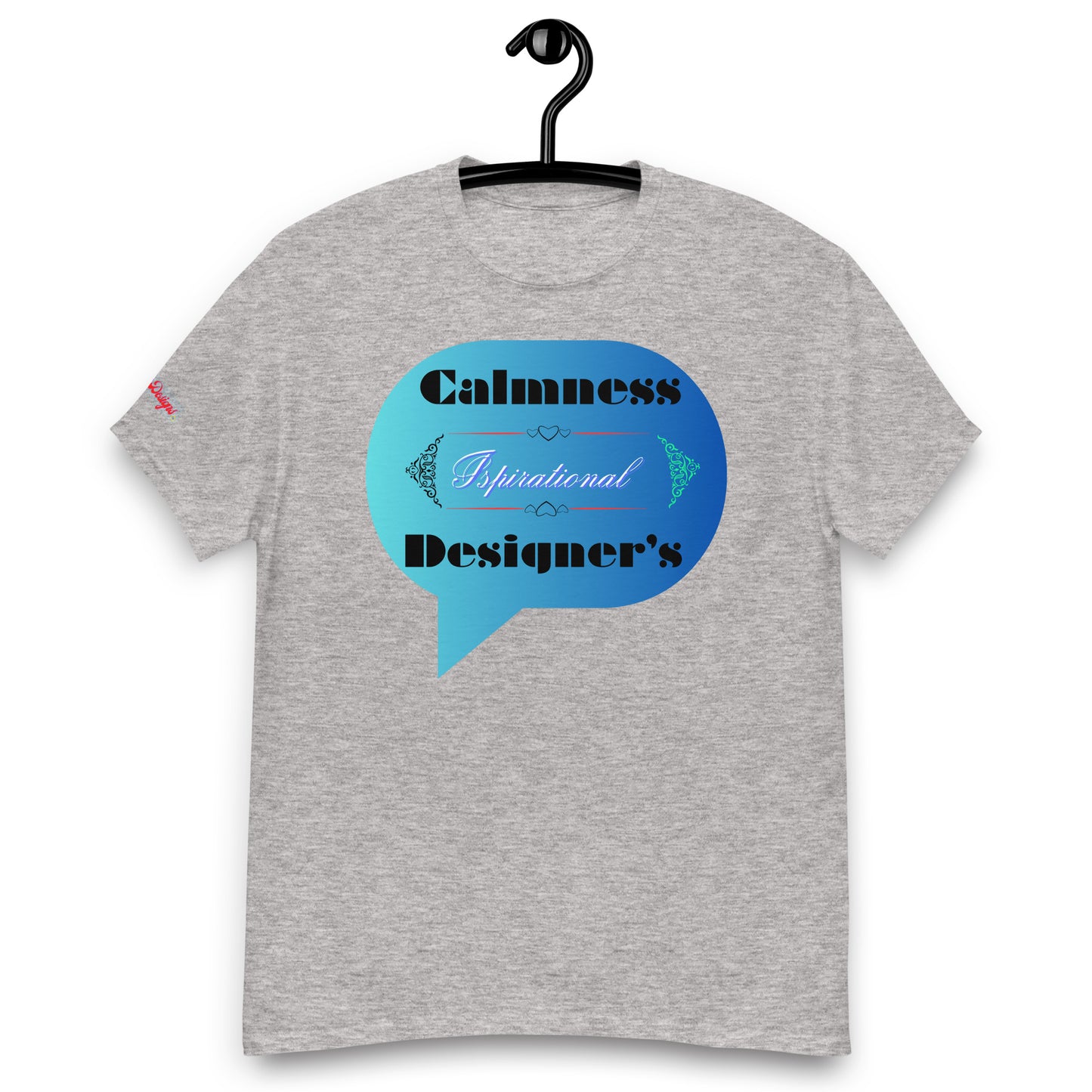 Speech Bubble, Inspirational Designer's, Creative Calmness Designs, Men's classic tee
