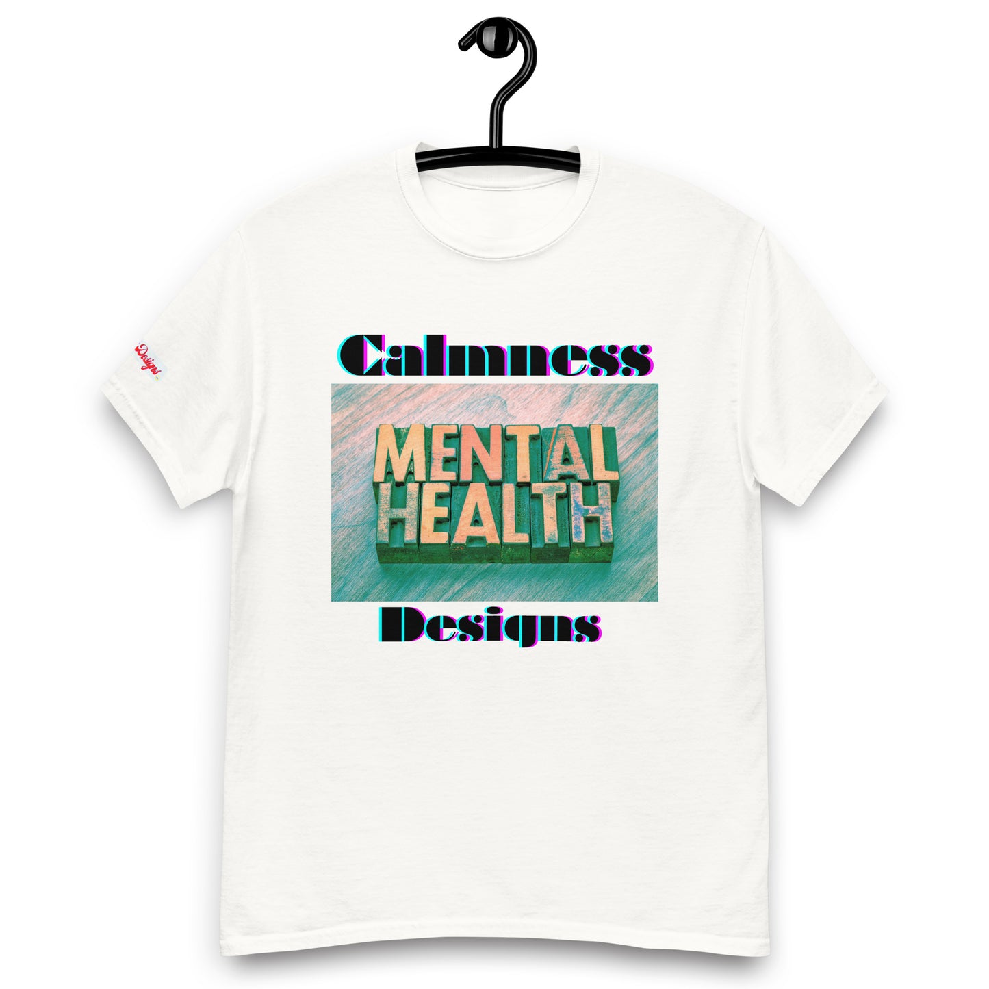 Mental Health in Wood-Letters, Calmness Designs, Men's classic tee