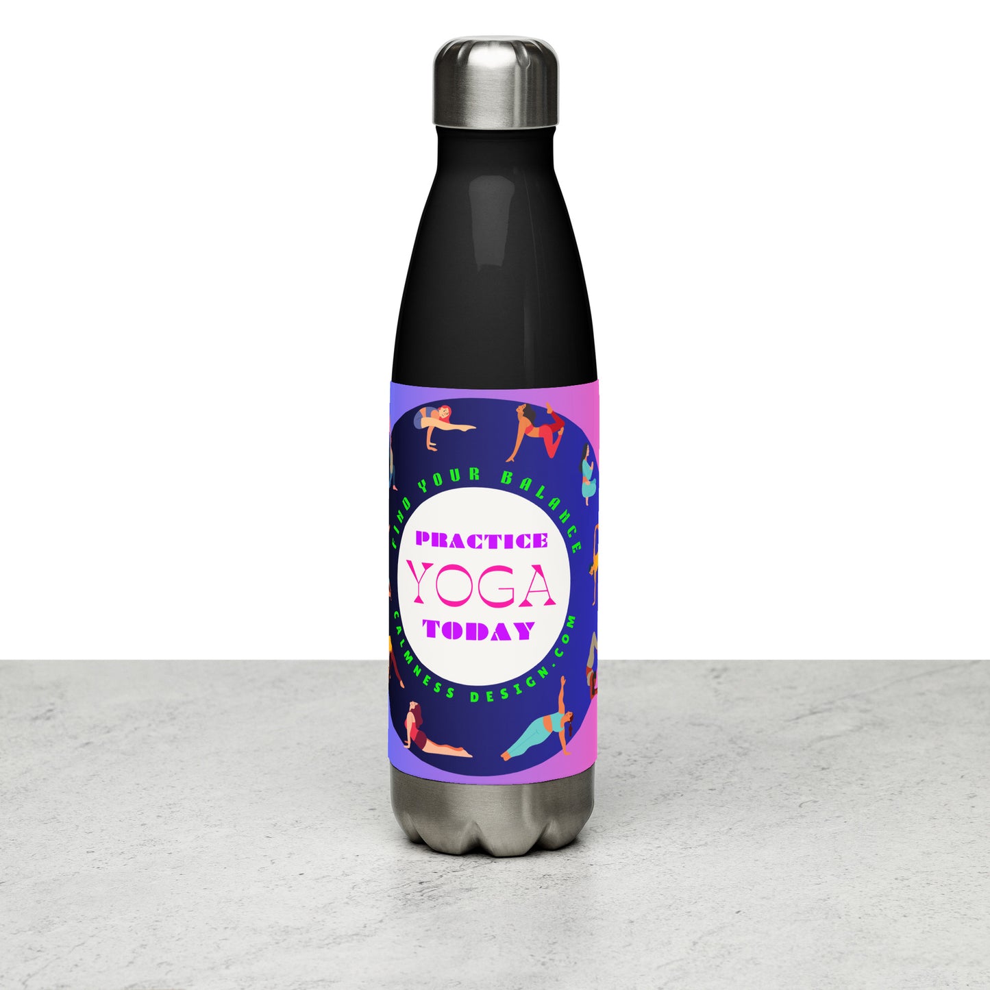 Colorful Illustrated Practice Yoga Today, FIND YOUR BALANCE, CALMNESSDESIGN.com, Creative Designer's, Stainless steel water bottle