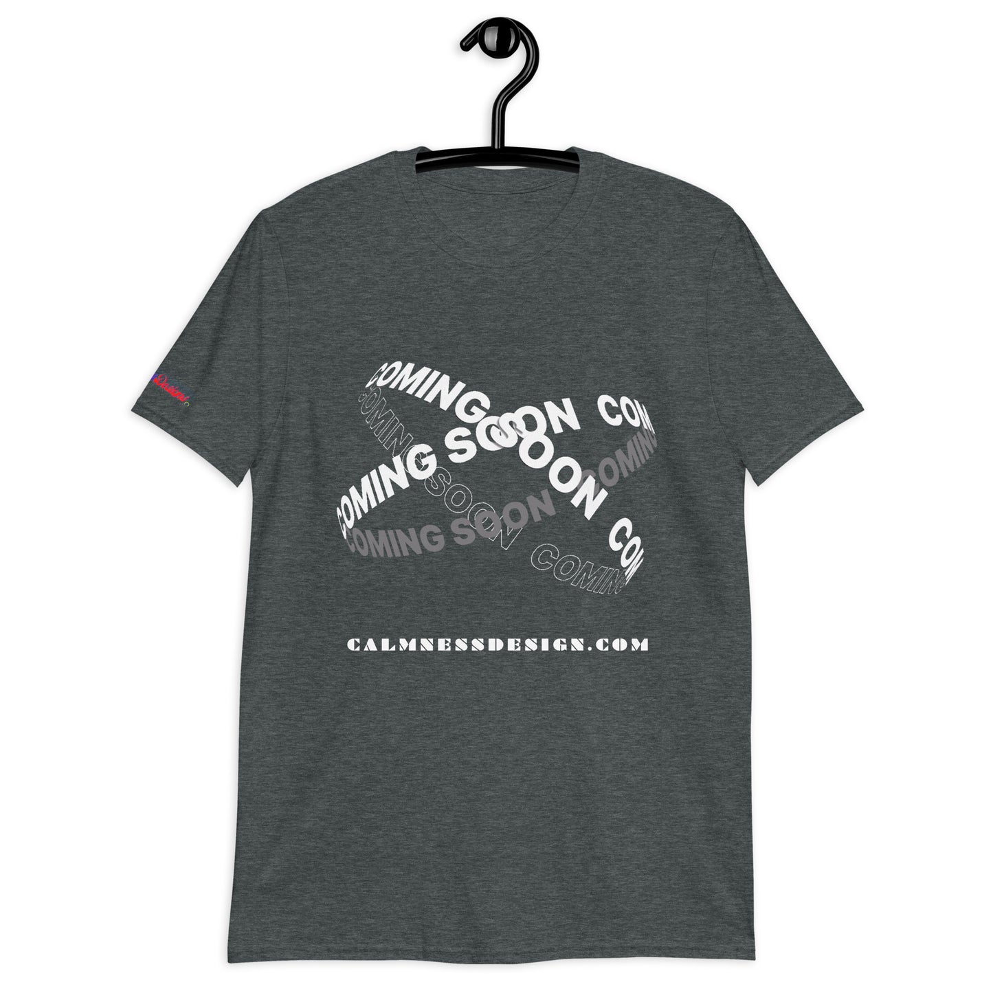Black, White Minimal Animated COMING SOON CalmnessDesigns.com, Creative Designs, Short-Sleeve Unisex T-Shirt