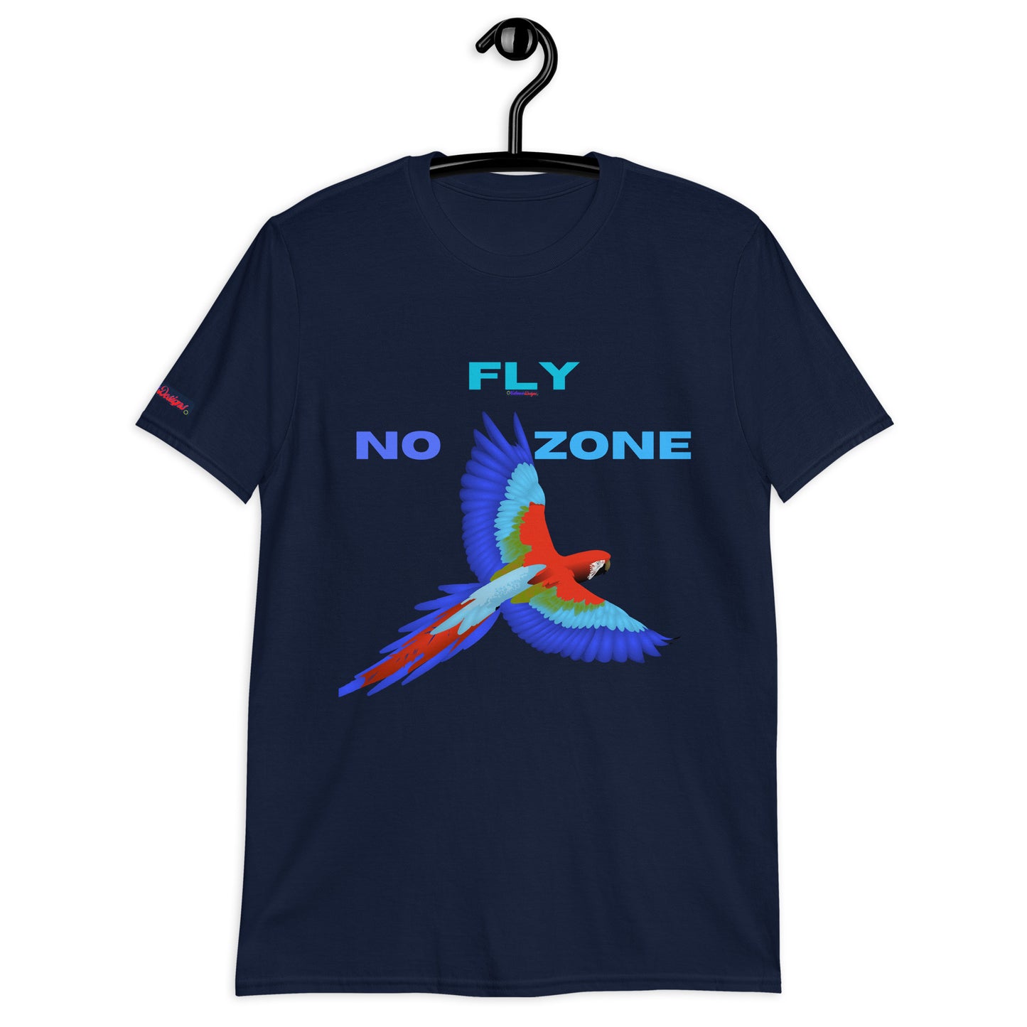 No Fly Zone, Beautiful Parrot Colorful, Flying, Calmness Designs, Short-Sleeve Unisex T-Shirt