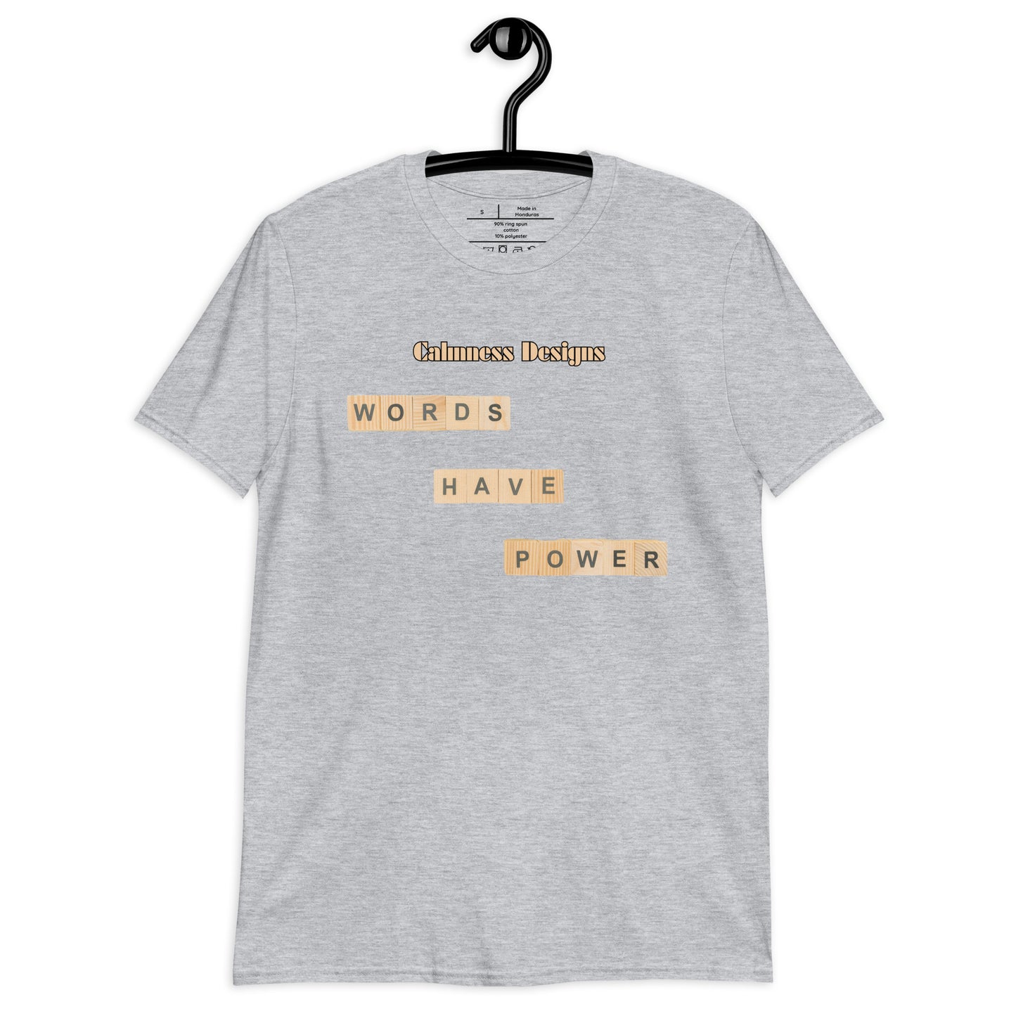 WORDS HAVE POWER, Calmness Designs, Creative Designs, Short-Sleeve Unisex T-Shirt