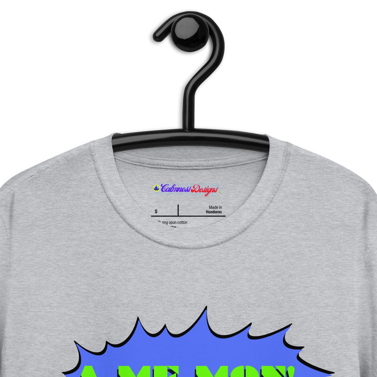Scream Comic Speech Bubble, A ME MON!, Calmness Designs, Short-Sleeve Unisex T-Shirt