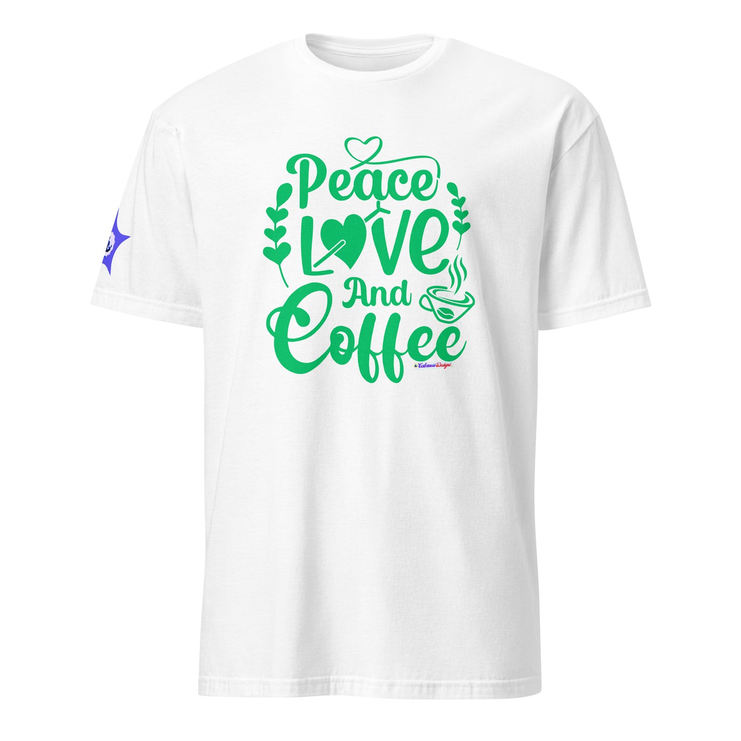 Peace Love and Coffee, Hearts-Arrow, Cup of HOT Coffee, CALMNESS DESIGNS, Creative Designer's, Short-Sleeve Unisex T-Shirt