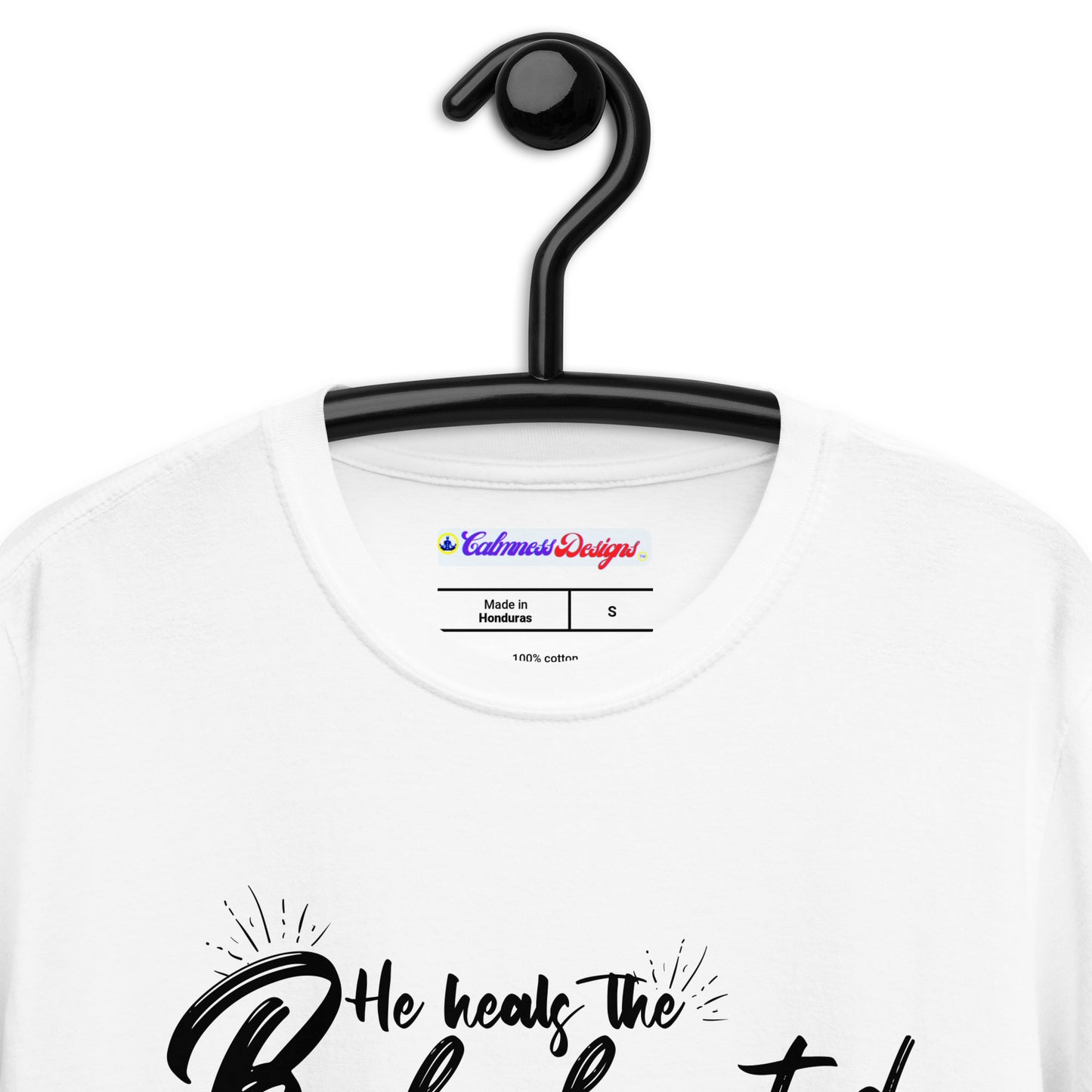 He Heals The Brokenhearted and Binds Up Their Wounds, Calmness Designs, Creative Designs, Short-Sleeve Unisex T-Shirt
