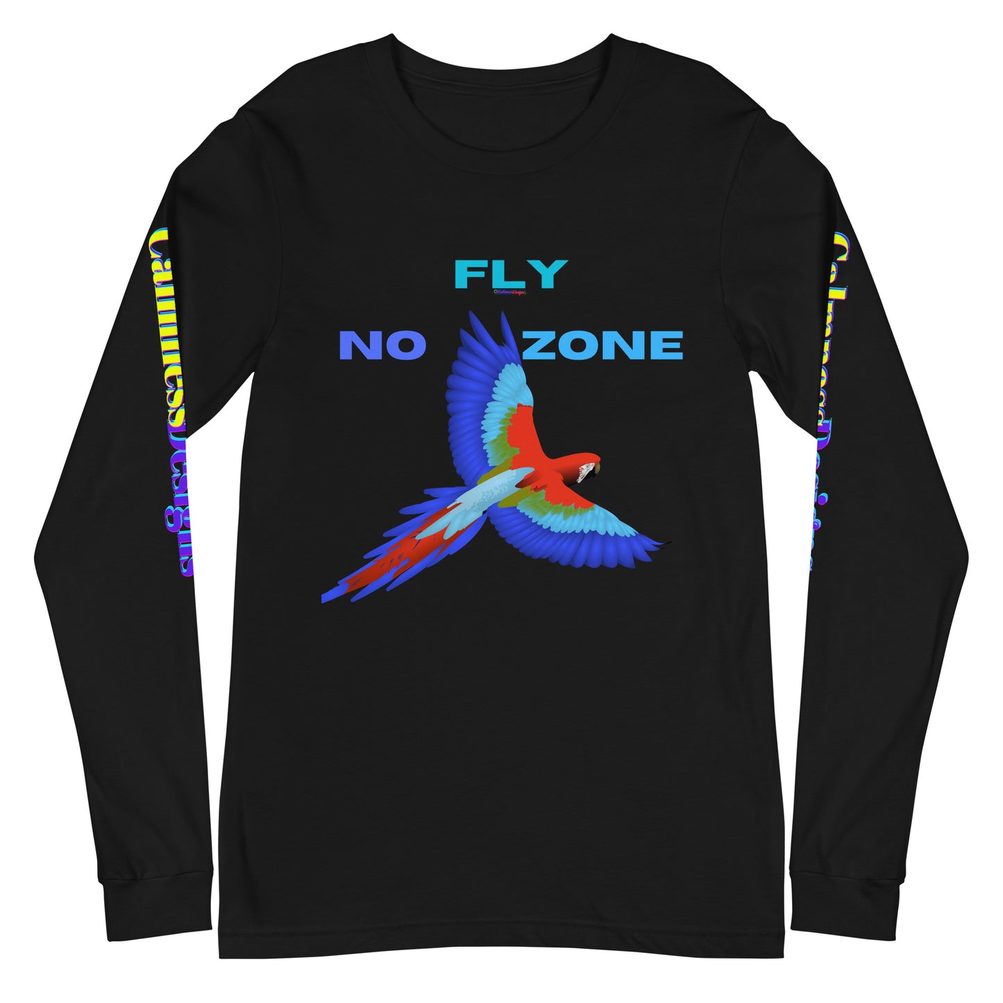 No Fly Zone, Beautiful Parrot Colorful, Flying, Calmness Designs, Unisex Long Sleeve Tee