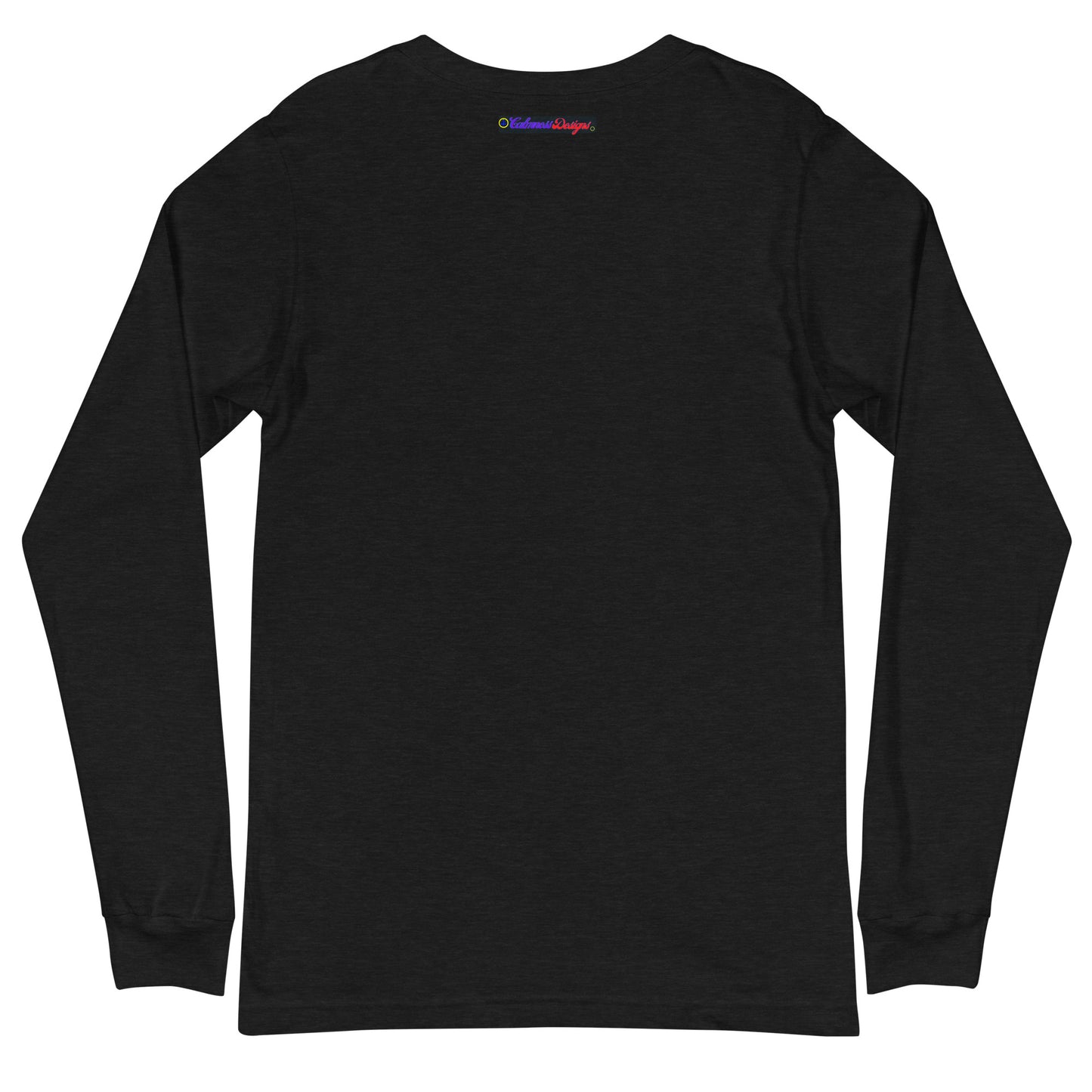 Time Longer Than Rope, (C D) Calmness Designs, Unisex Long Sleeve Tee