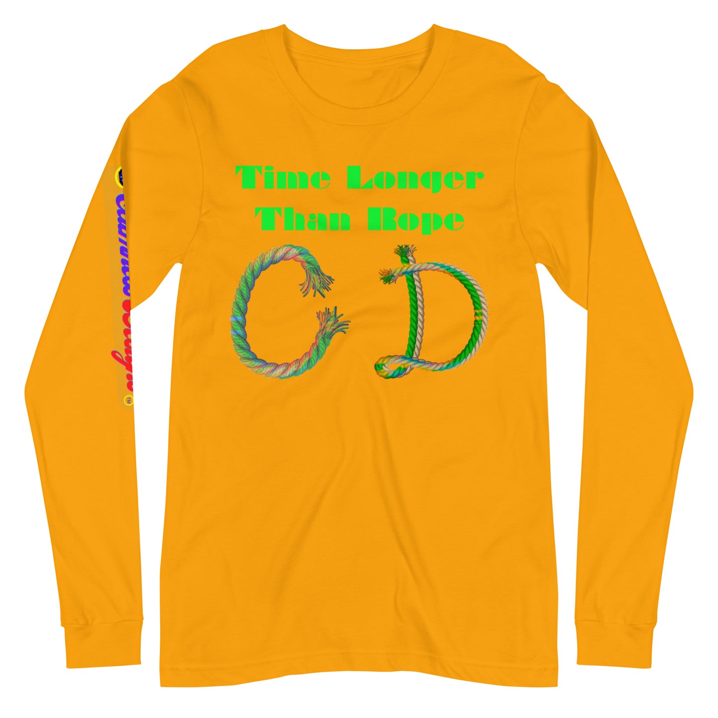 Time Longer Than Rope, (C D) Calmness Designs, Unisex Long Sleeve Tee