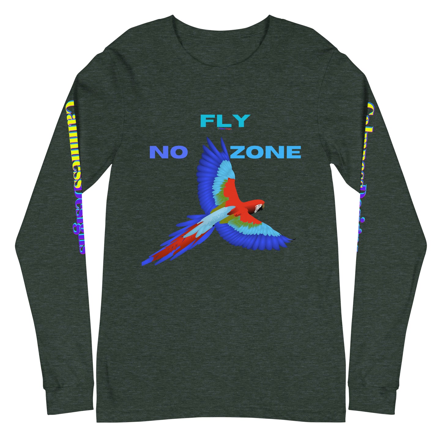 No Fly Zone, Beautiful Parrot Colorful, Flying, Calmness Designs, Unisex Long Sleeve Tee