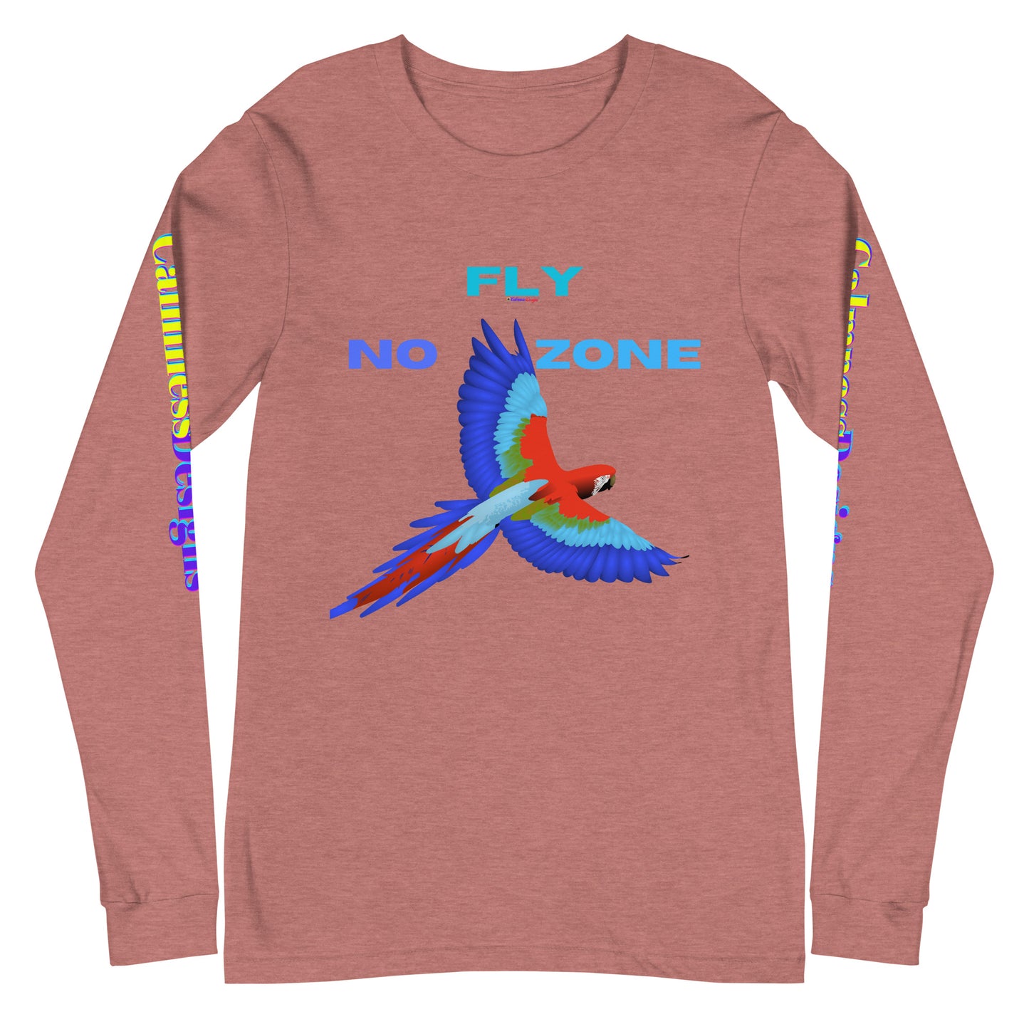 No Fly Zone, Beautiful Parrot Colorful, Flying, Calmness Designs, Unisex Long Sleeve Tee