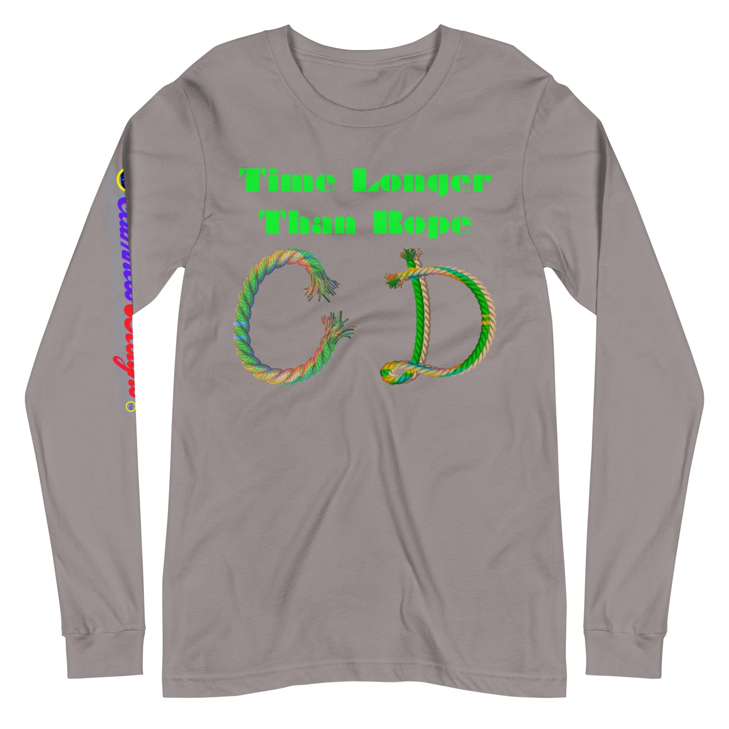 Time Longer Than Rope, (C D) Calmness Designs, Unisex Long Sleeve Tee