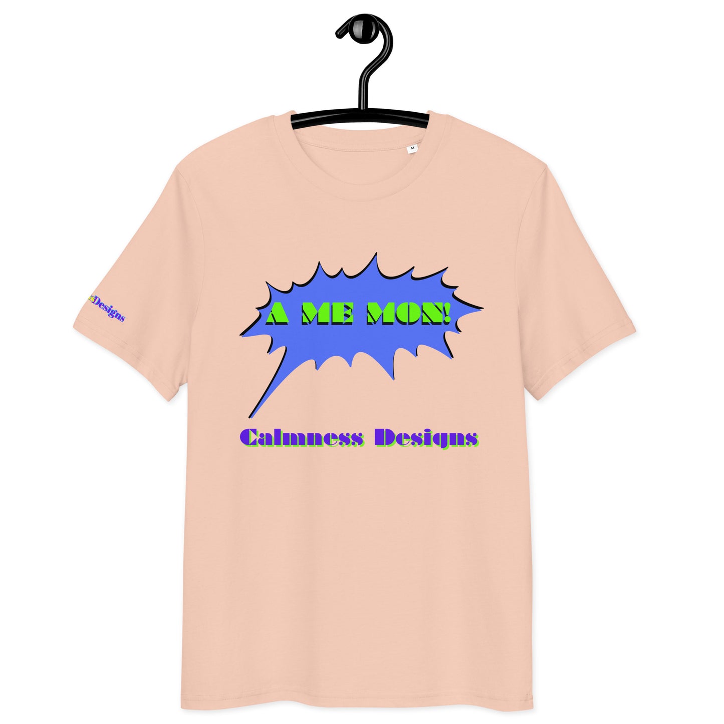 Scream Comic Speech Bubble, A ME MON!, Calmness Designs, Unisex organic cotton t-shirt
