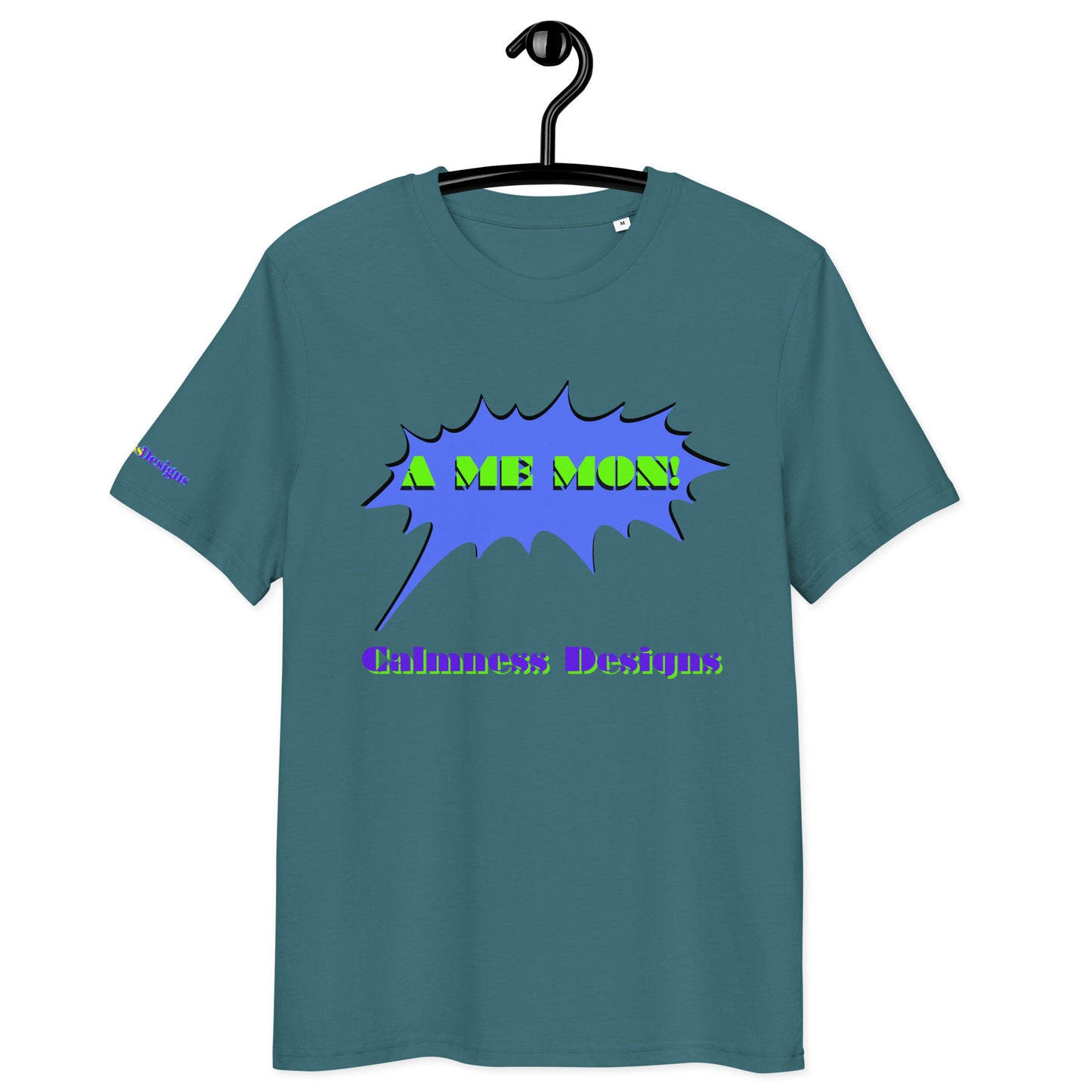 Scream Comic Speech Bubble, A ME MON!, Calmness Designs, Unisex organic cotton t-shirt