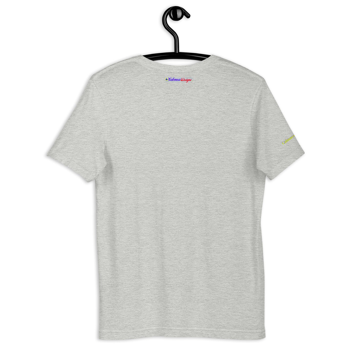 If Yuh Want Good, Yuh Nose Afi Run, Calmness Designs, Unisex t-shirt