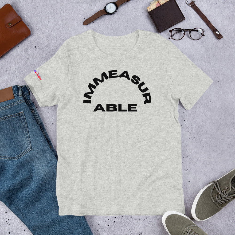 Immeasurable, Calmness Designs, Creative Designs, Unisex t-shirt