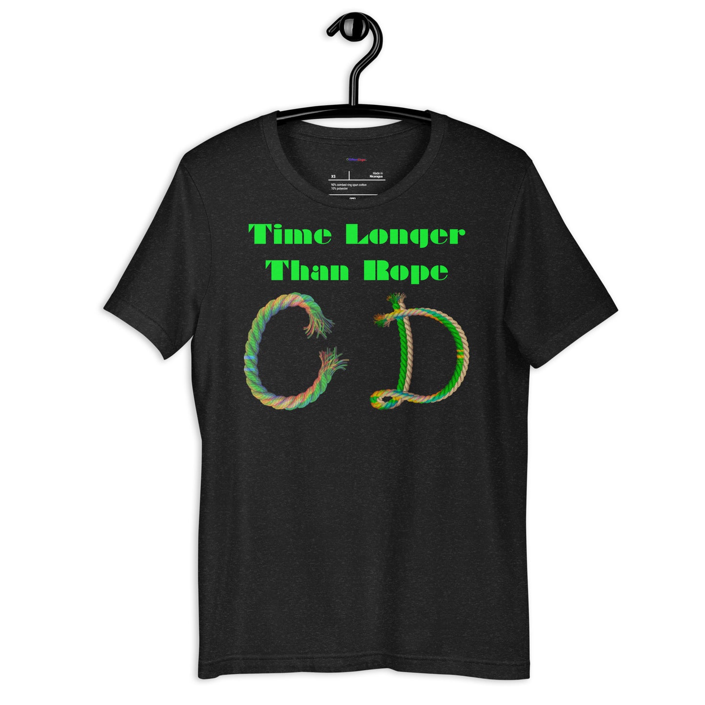 Time Longer Than Rope, Calmness Designs, Unisex t-shirt