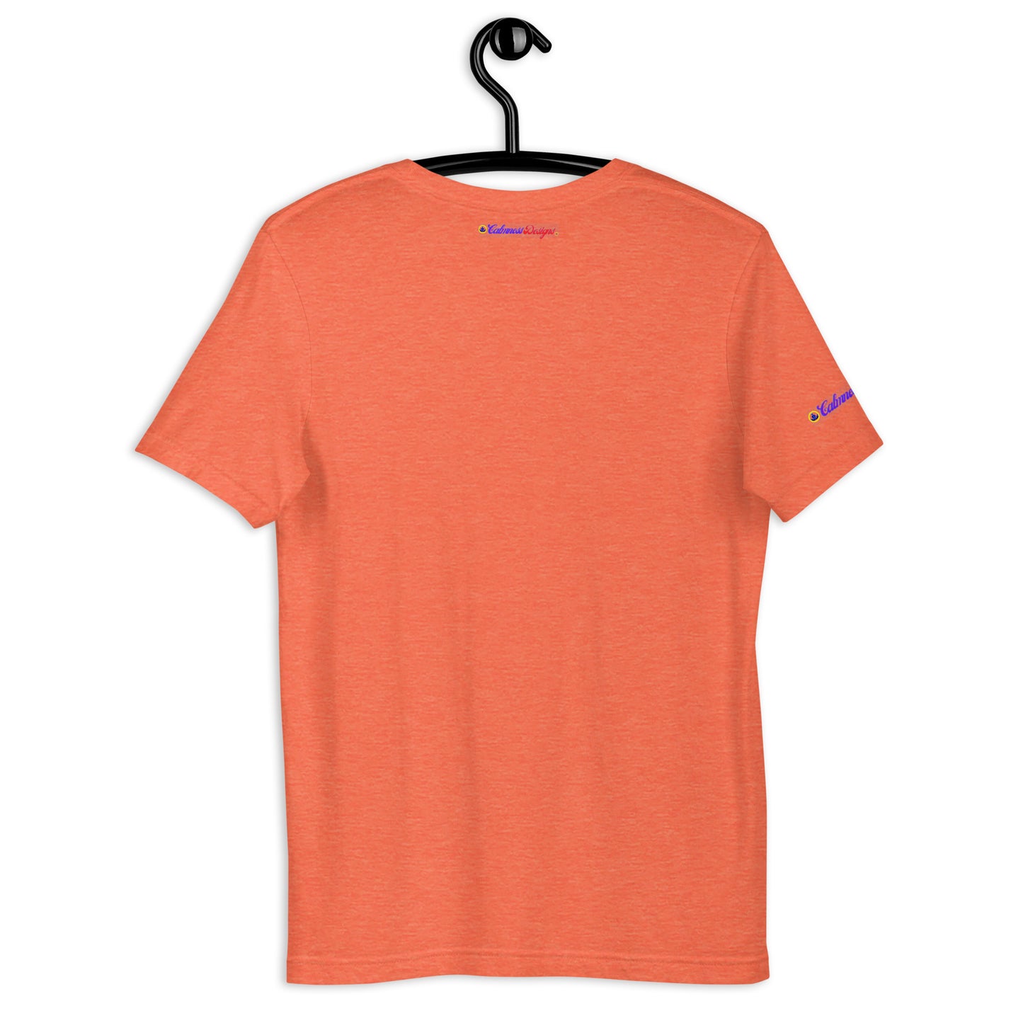 He Heals The Brokenhearted and Binds Up Their Wounds, Calmness Designs, Creative Designs, Unisex t-shirt