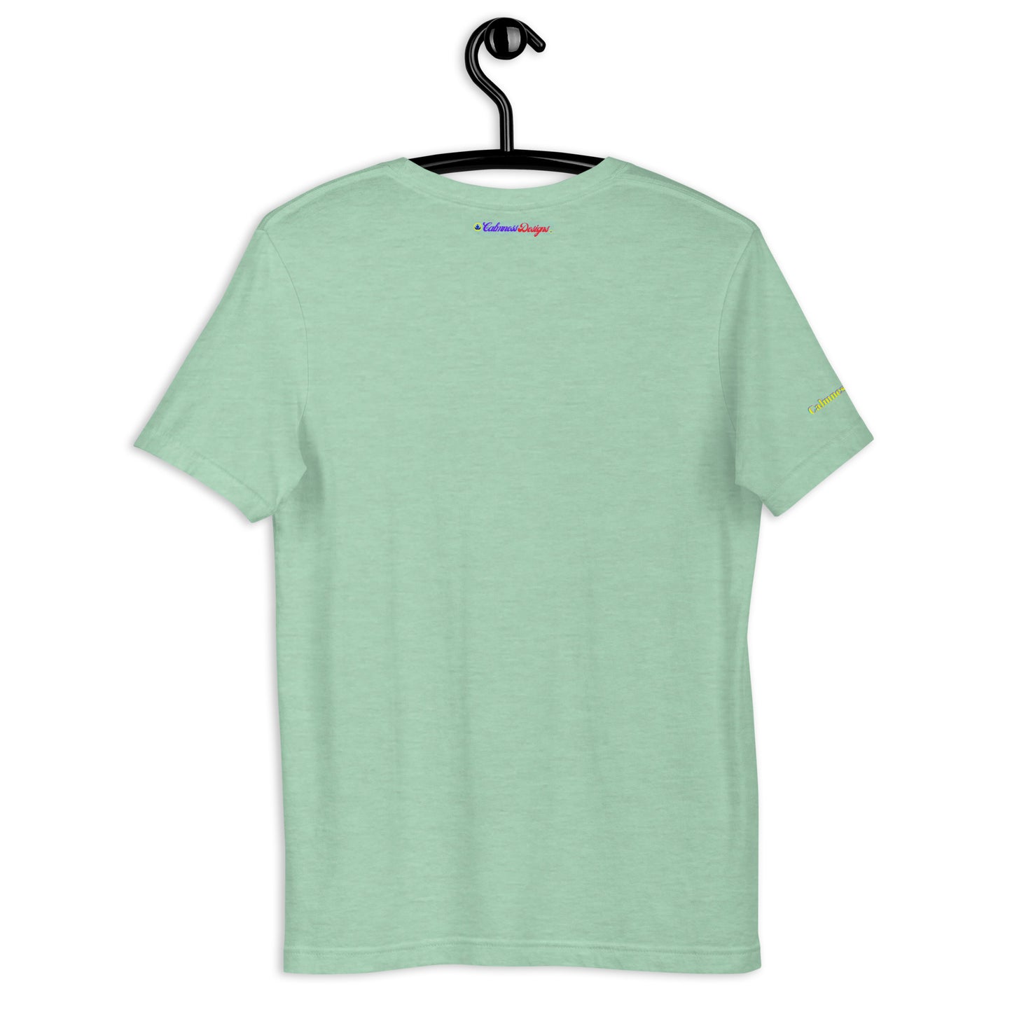If Yuh Want Good, Yuh Nose Afi Run, Calmness Designs, Unisex t-shirt