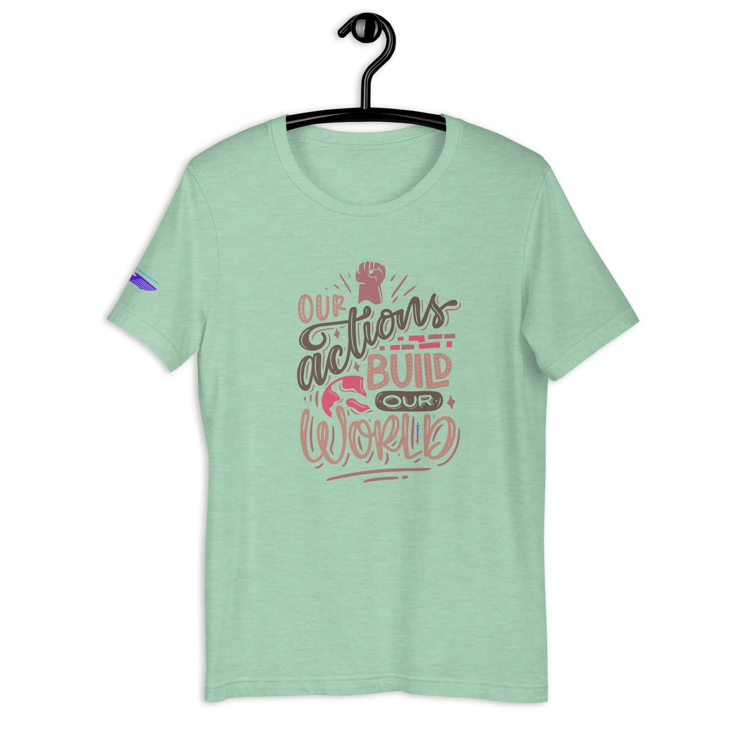 OUR ACTIONS BUILD OUR WORLD, Hand-Fist, Flying Eagle, CALMNESS DESIGNS, Creative Designer's, Unisex t-shirt