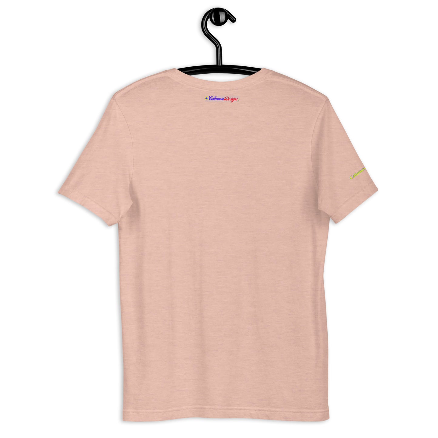 If Yuh Want Good, Yuh Nose Afi Run, Calmness Designs, Unisex t-shirt