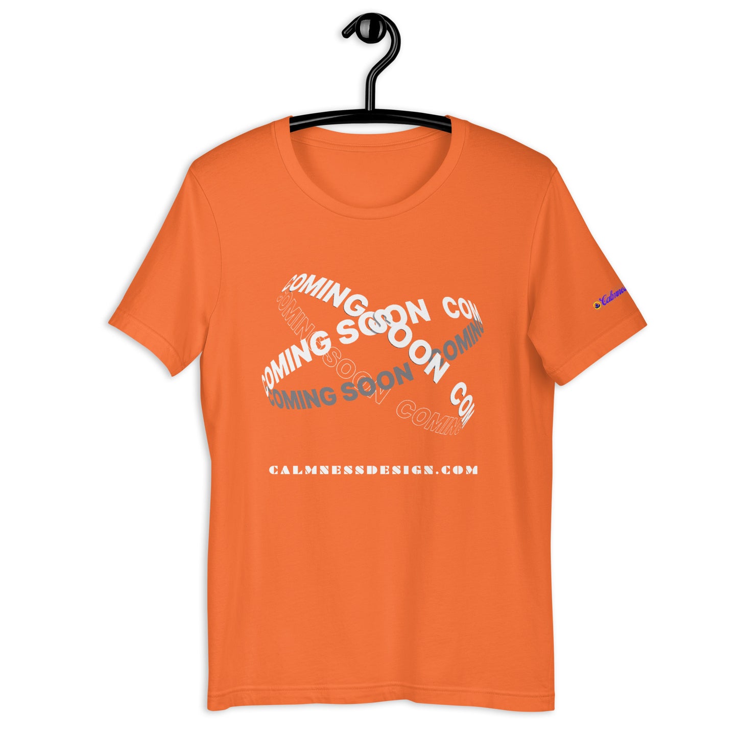 Black, White Minimal Animated COMING SOON CalmnessDesigns.com, Creative Designs, Unisex t-shirt