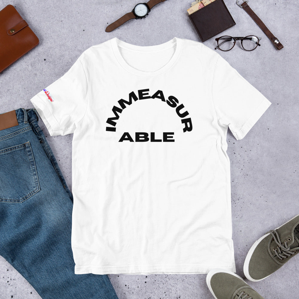 Immeasurable, Calmness Designs, Creative Designs, Unisex t-shirt