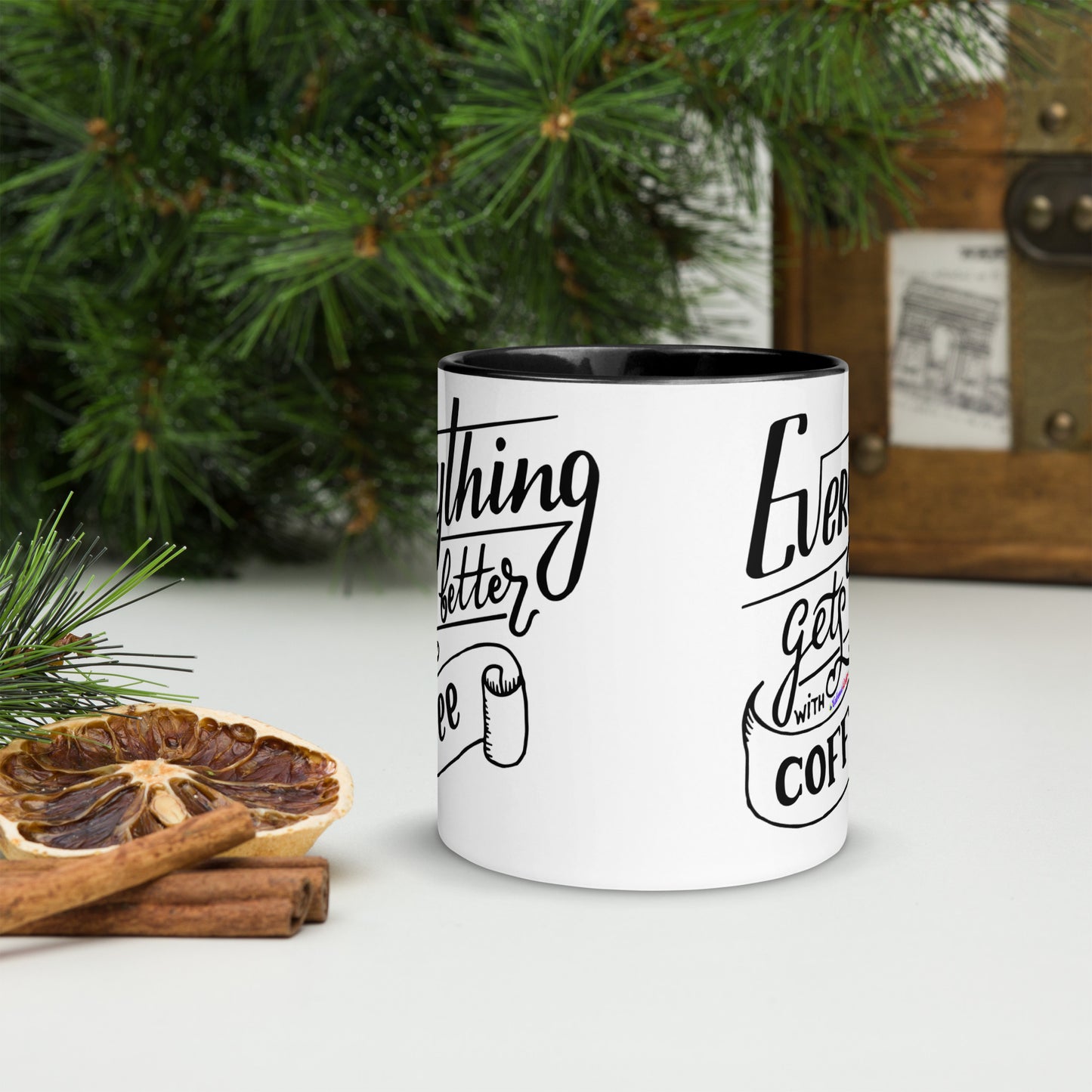 Everything Gets Better with COFFEE, CALMNESS DESIGNS, Creative Designer's, Mug with Color Inside
