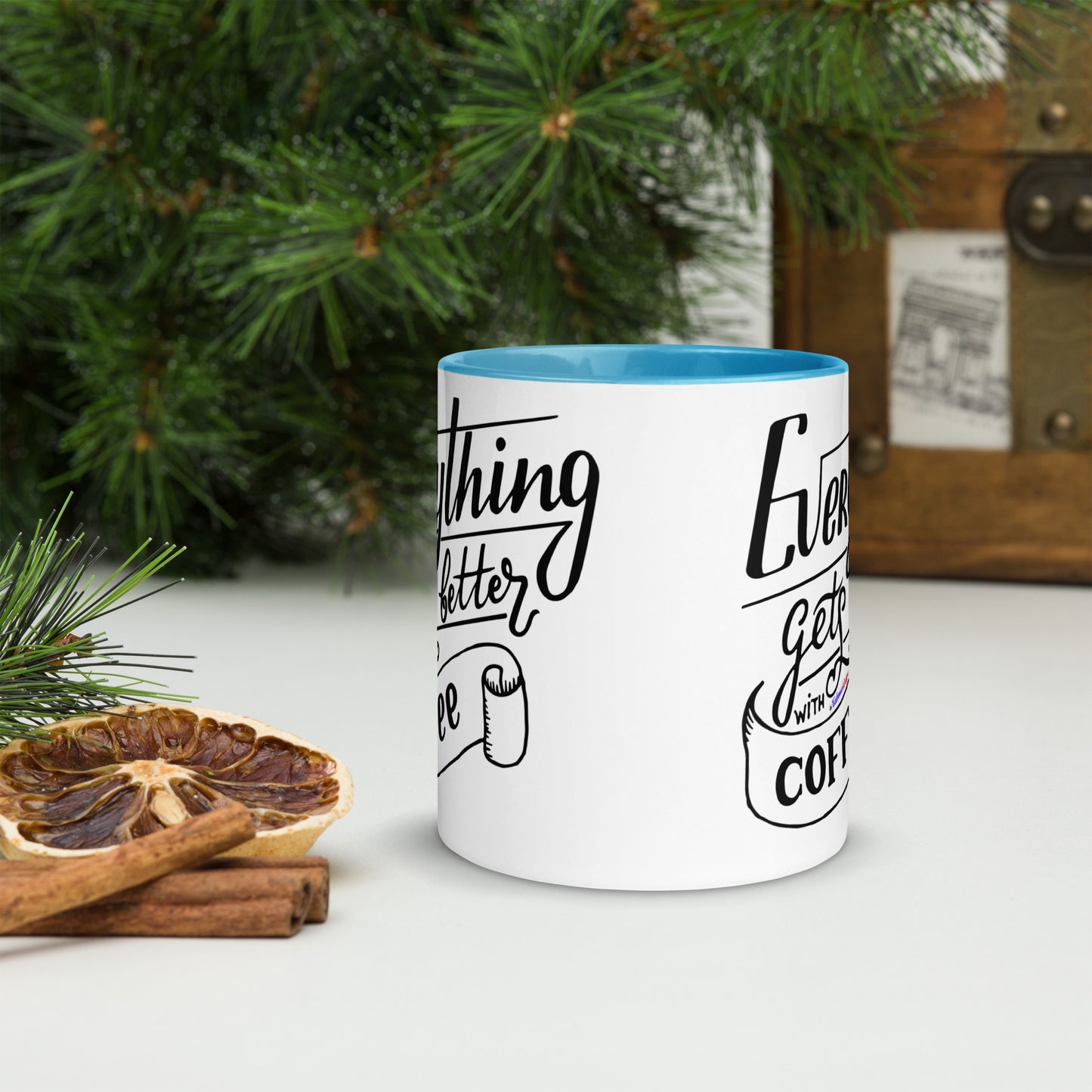 Everything Gets Better with COFFEE, CALMNESS DESIGNS, Creative Designer's, Mug with Color Inside