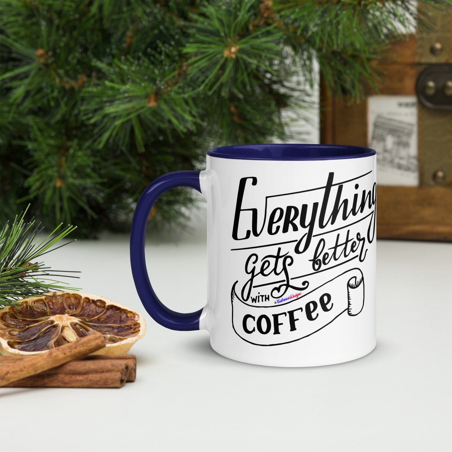Everything Gets Better with COFFEE, CALMNESS DESIGNS, Creative Designer's, Mug with Color Inside