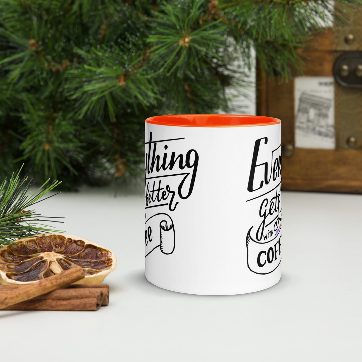 Everything Gets Better with COFFEE, CALMNESS DESIGNS, Creative Designer's, Mug with Color Inside