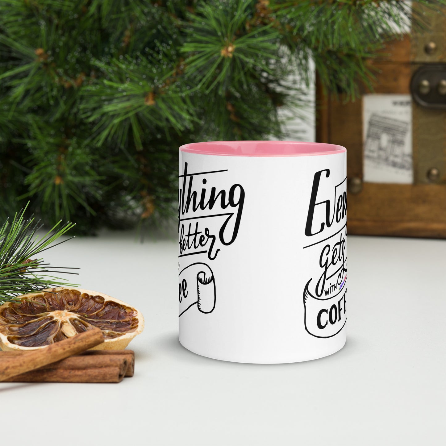 Everything Gets Better with COFFEE, CALMNESS DESIGNS, Creative Designer's, Mug with Color Inside