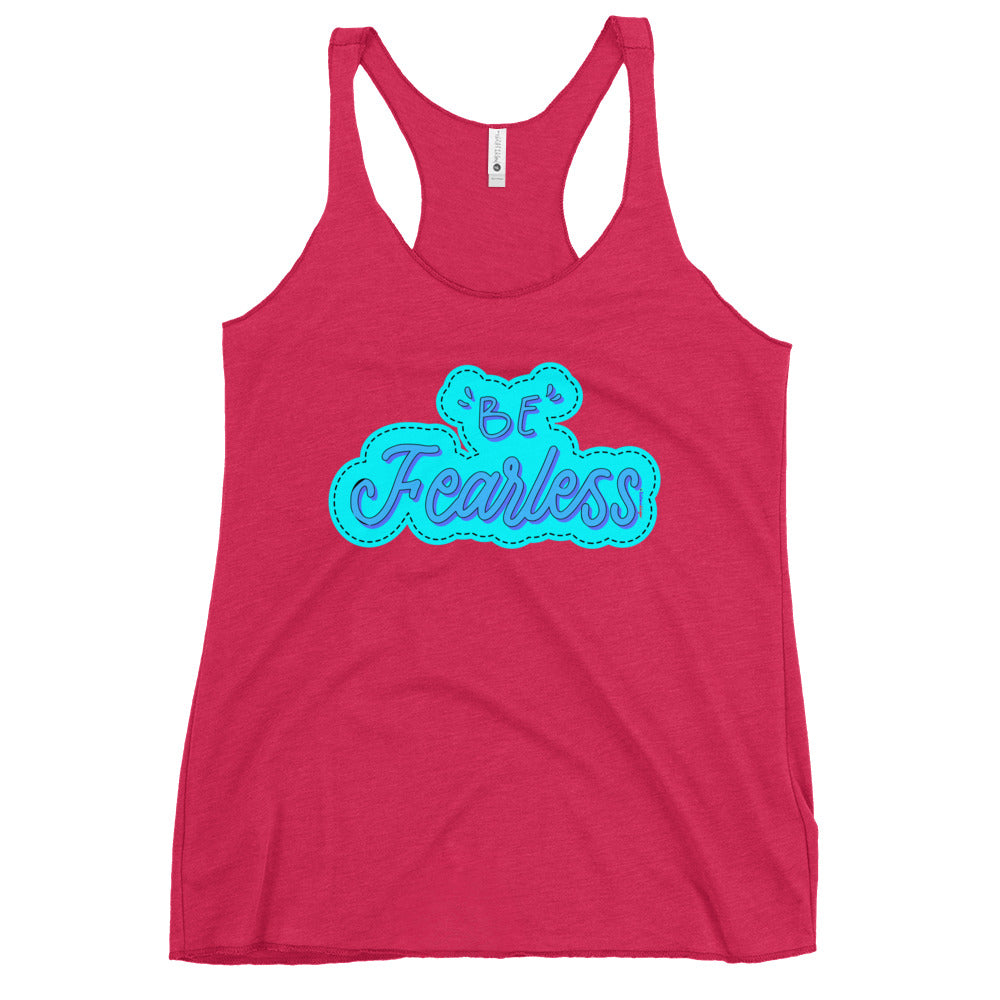 BE FEARLESS, CALMNESS DESIGNS, Creative Designer's, Women's Racerback Tank