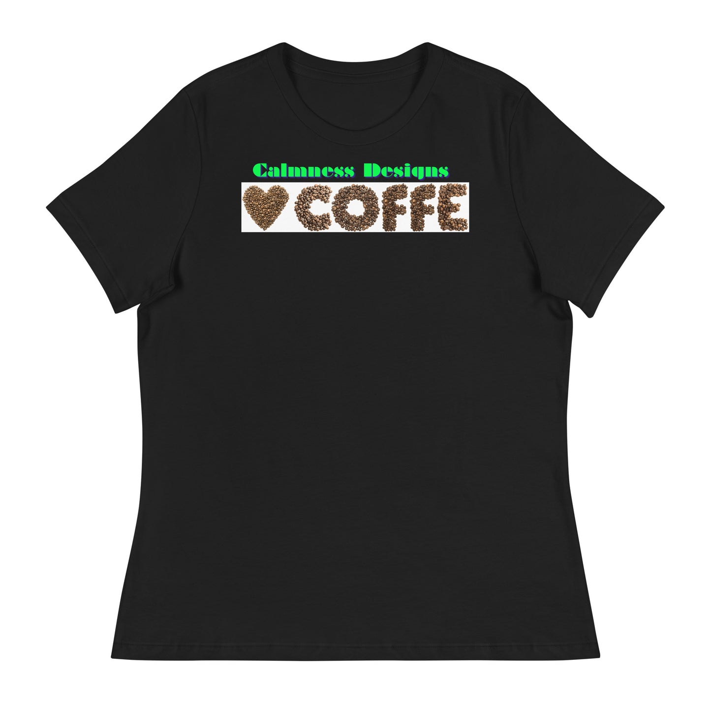 Heart of COFFEE Beans are Spinning on the Table, Designer's Styles, Creative Designs Creative, Genuine, Authentic, Calmness Designs, Great For Gifts, Design printed on all Apparels, Accessories, Homeware's. Women's Relaxed T-Shirt