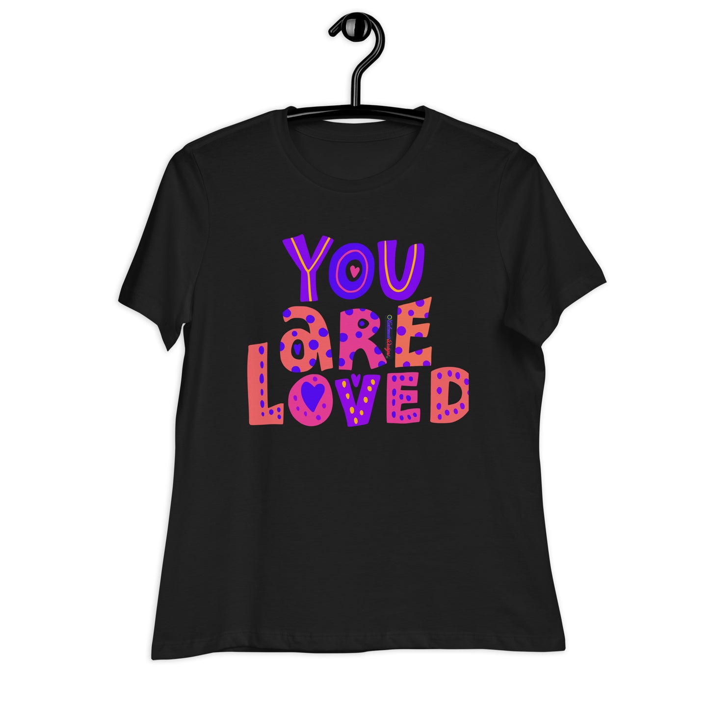 YOU ARE LOVED, Calmness Designs, Women's Relaxed T-Shirt