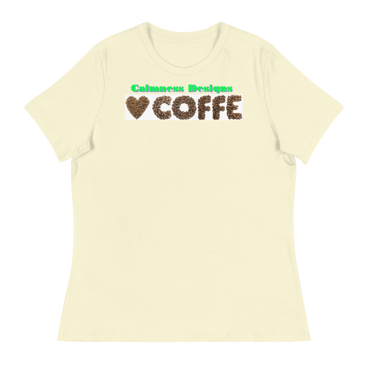 Heart of COFFEE Beans are Spinning on the Table, Designer's Styles, Creative Designs Creative, Genuine, Authentic, Calmness Designs, Great For Gifts, Design printed on all Apparels, Accessories, Homeware's. Women's Relaxed T-Shirt