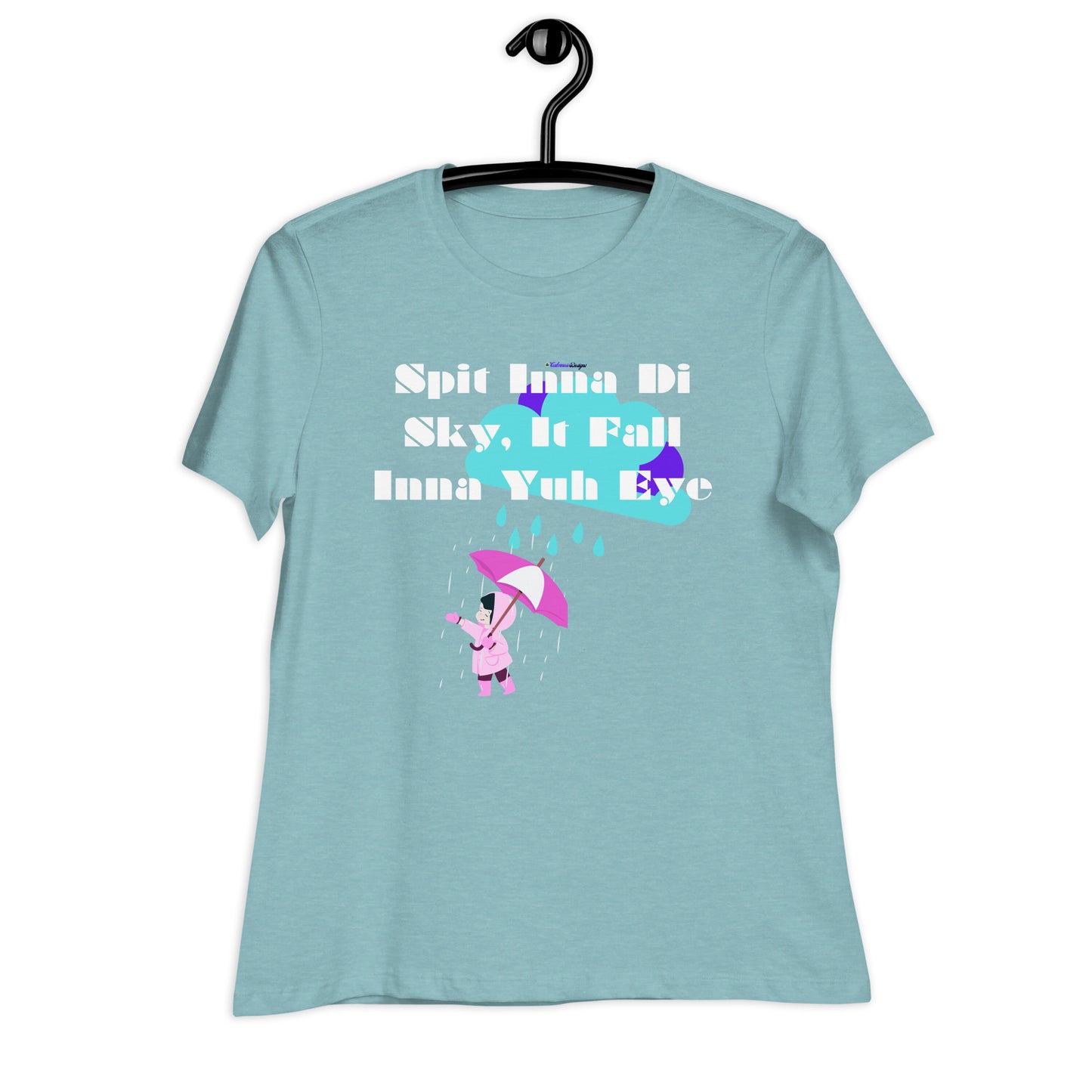 Spit Inna Di Sky, It Fall Inna Yuh Eye, Little Child With Umbrella in Raincoat, Cloud Rainy Calmness Designs, Women's Relaxed T-Shirt