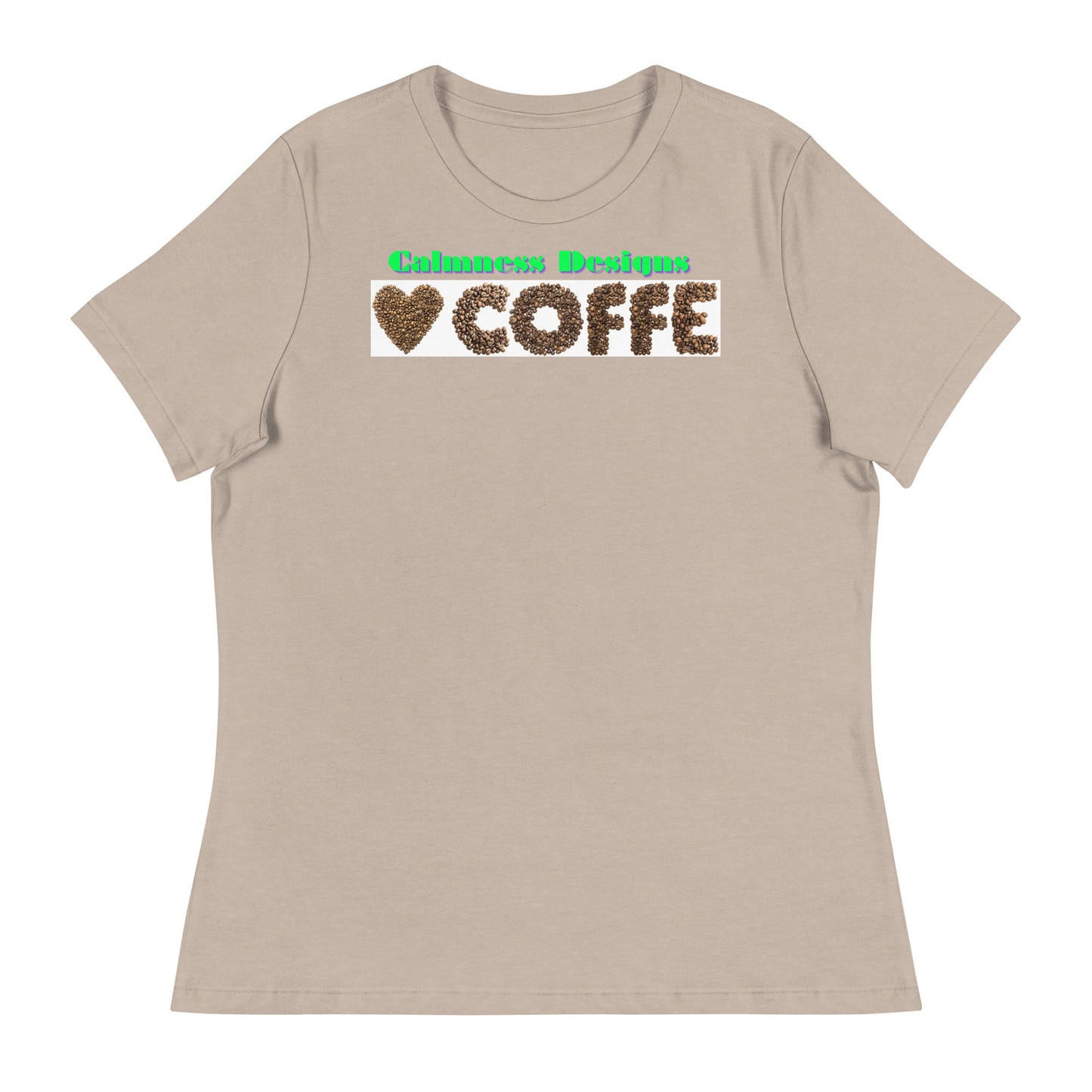 Heart of COFFEE Beans are Spinning on the Table, Designer's Styles, Creative Designs Creative, Genuine, Authentic, Calmness Designs, Great For Gifts, Design printed on all Apparels, Accessories, Homeware's. Women's Relaxed T-Shirt