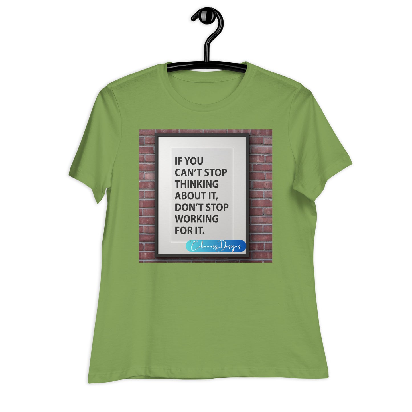 Don't worry, No one else knows what they're doing either, Calmness Designs, Creative Designer's, Women's Relaxed T-Shirt