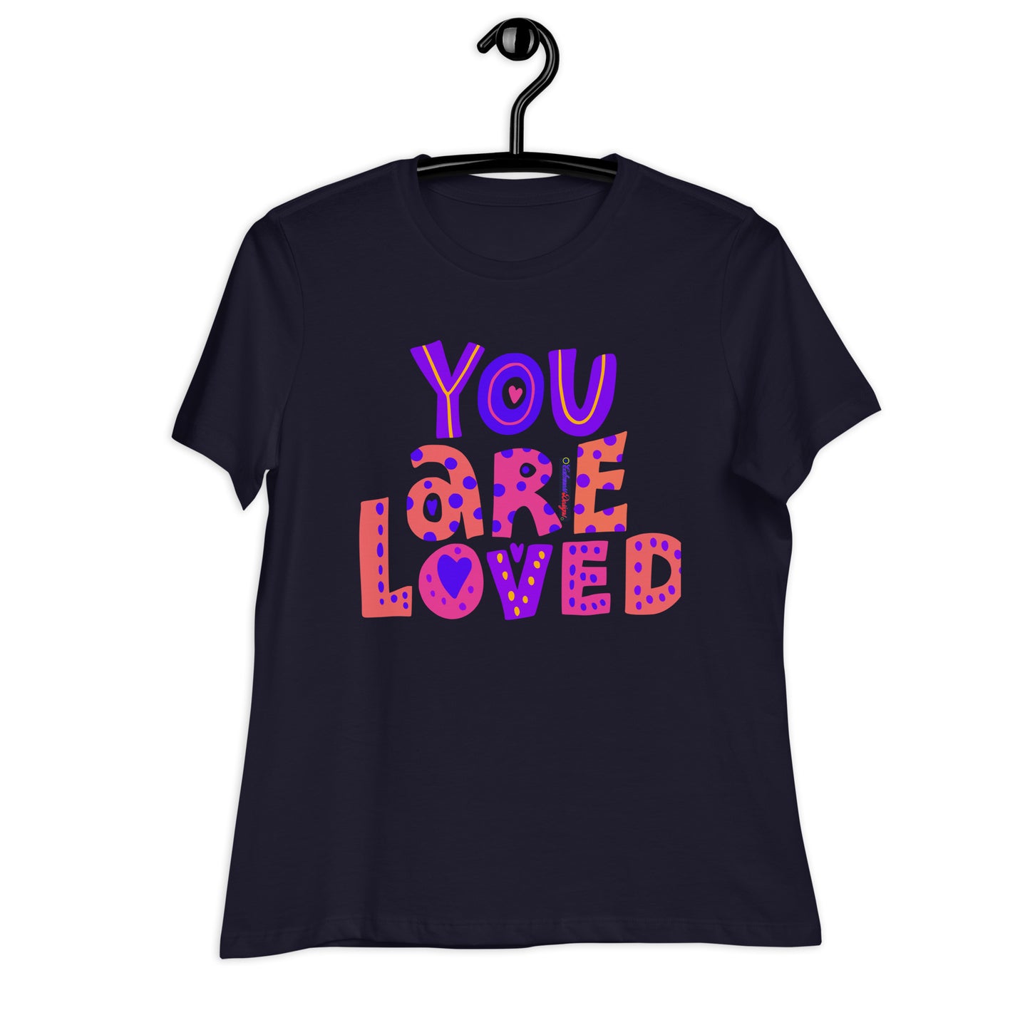 YOU ARE LOVED, Calmness Designs, Women's Relaxed T-Shirt